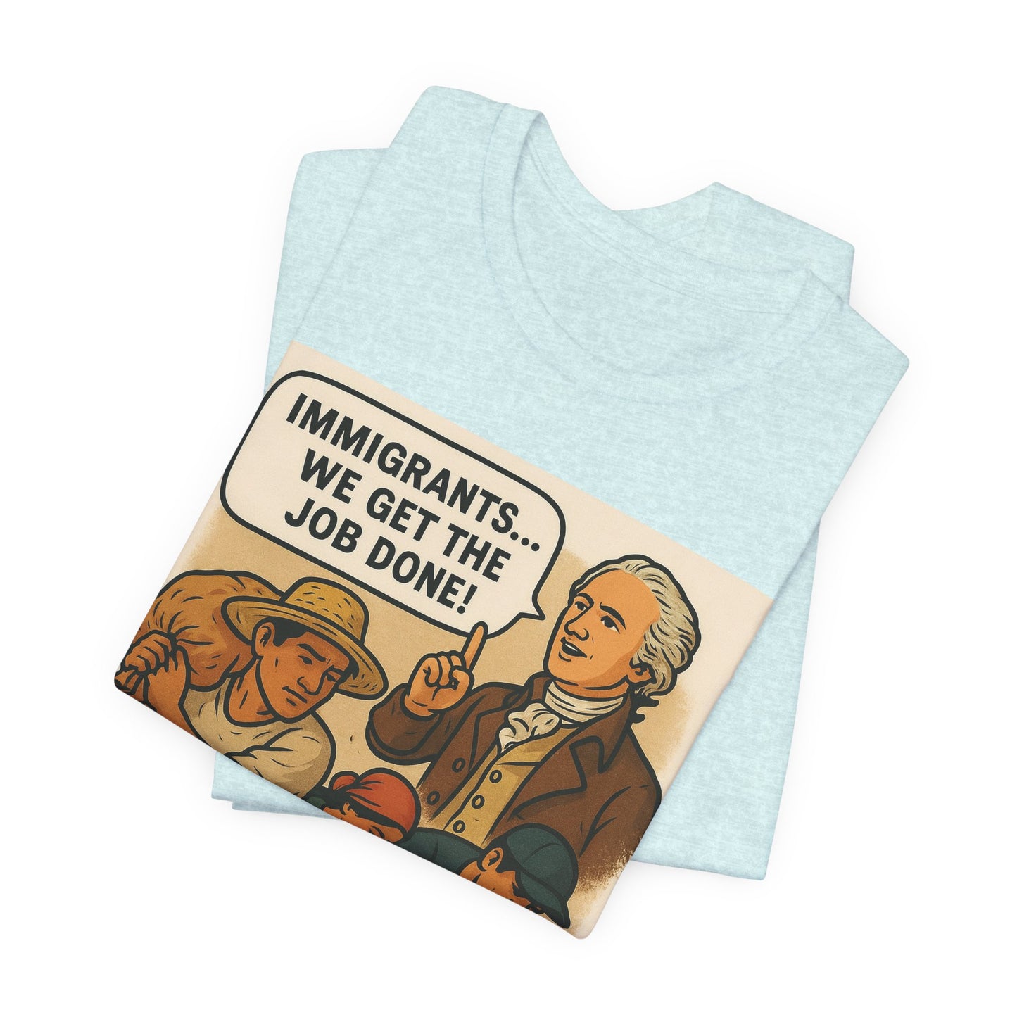 Hamilton Immigrants Tee
